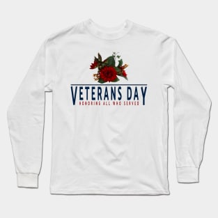 Veterans day Long Sleeve T-Shirt